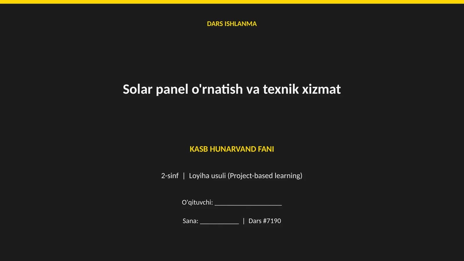 Solar panel o'rnatish va texnik xizmat