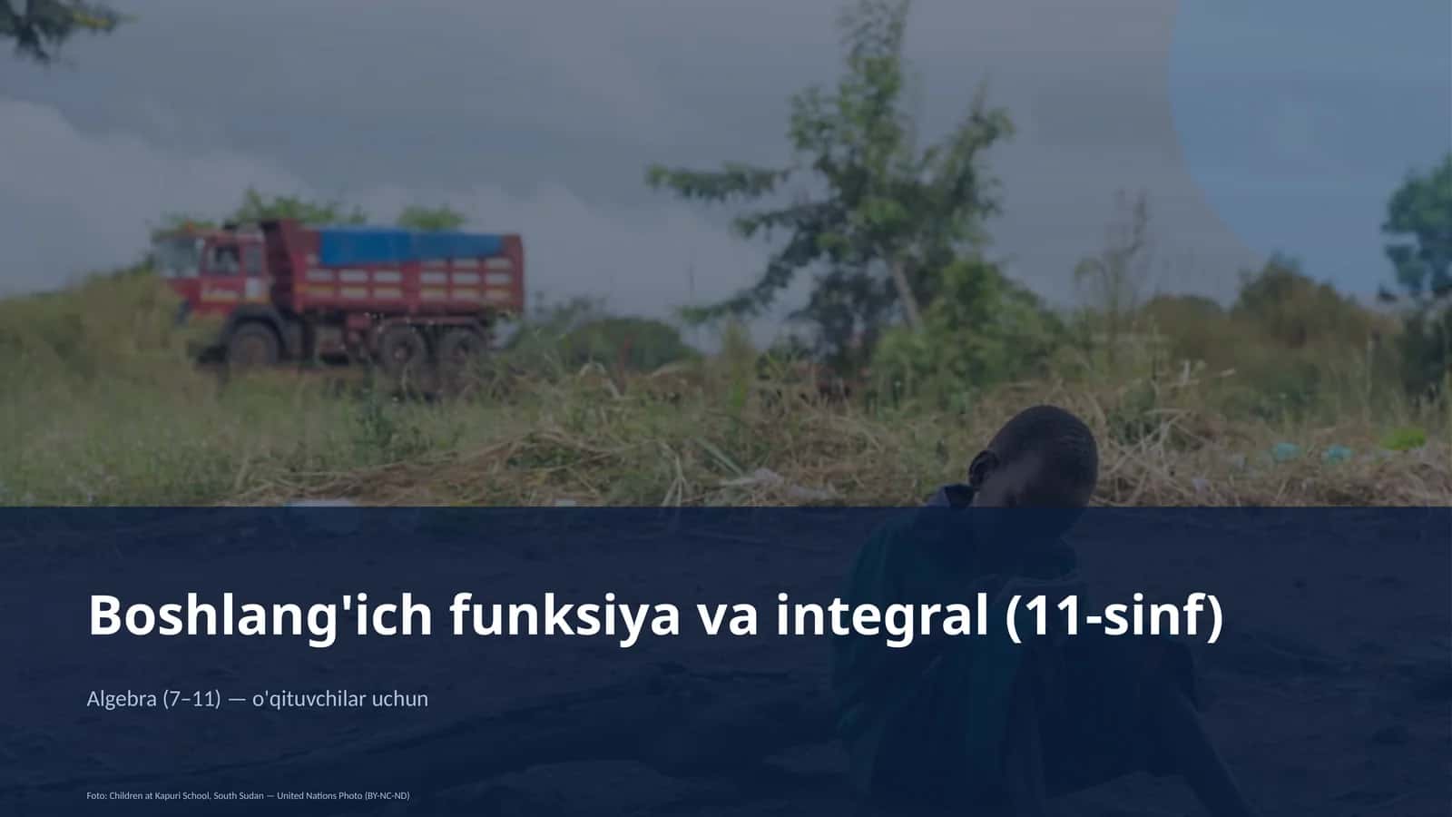 Boshlang'ich funksiya va integral (11-sinf)