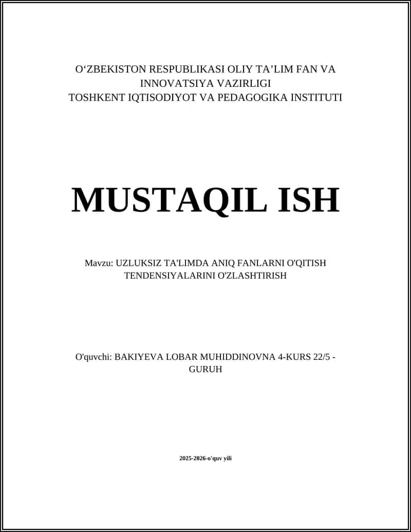 Aniq fanlarda uzluksiz ta'lim kontenti va modul tizimini ishlab chiqish