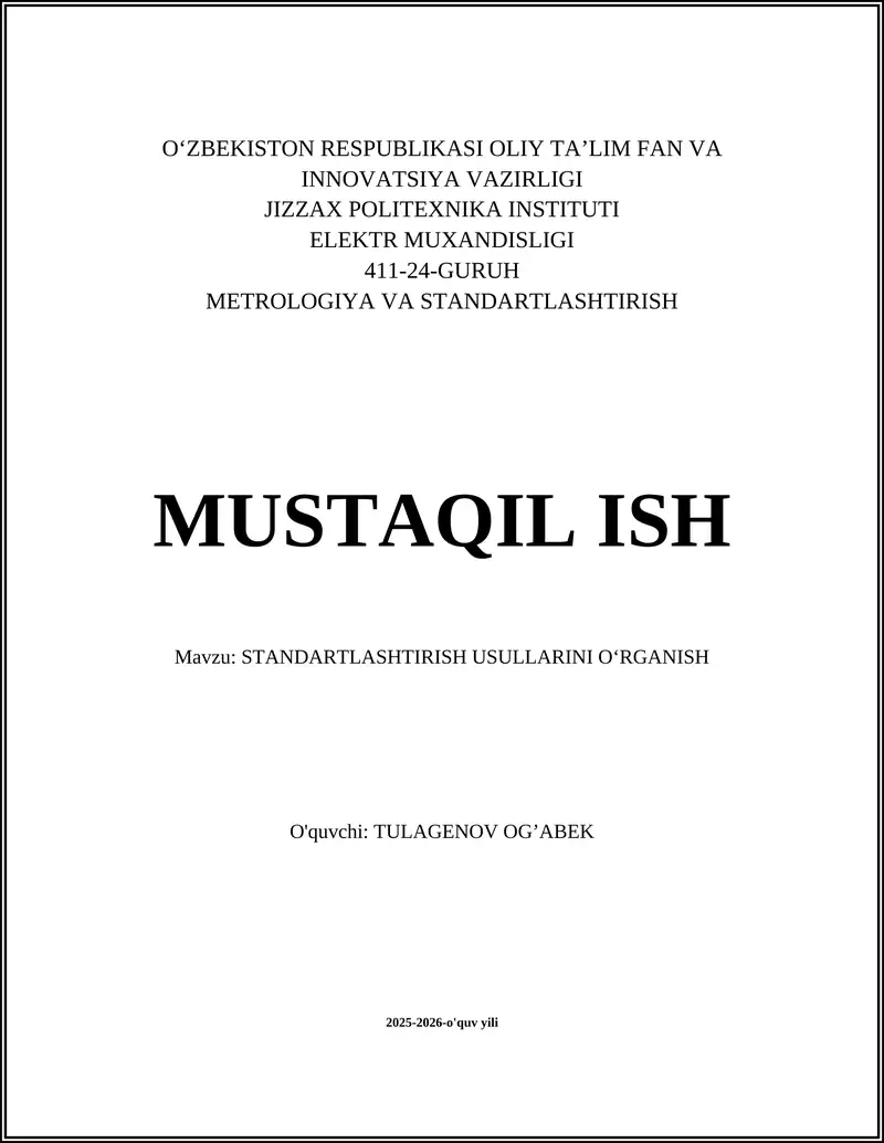 STANDARTLASHTIRISH USULLARINI OʻRGANISH