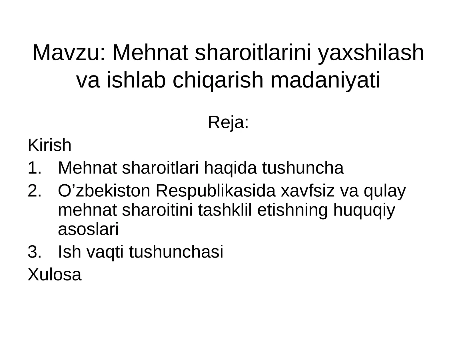 Mehnatsharoitlariniyaxshilashvaishlabchiqarishmadaniyati