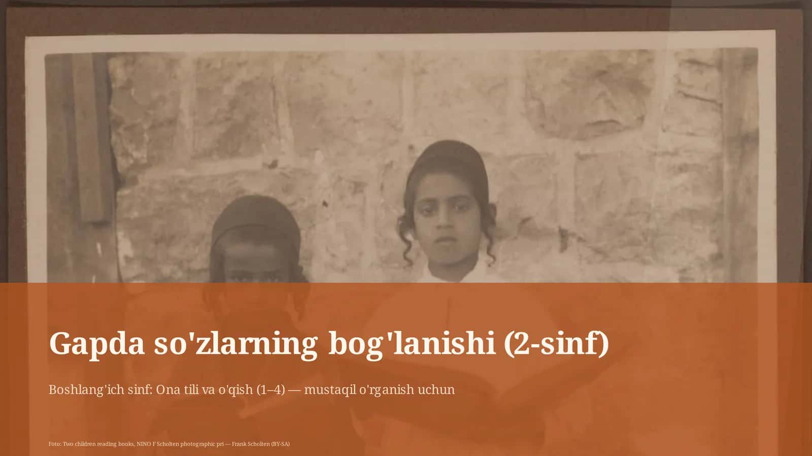 Gapda so'zlarning bog'lanishi (2-sinf)