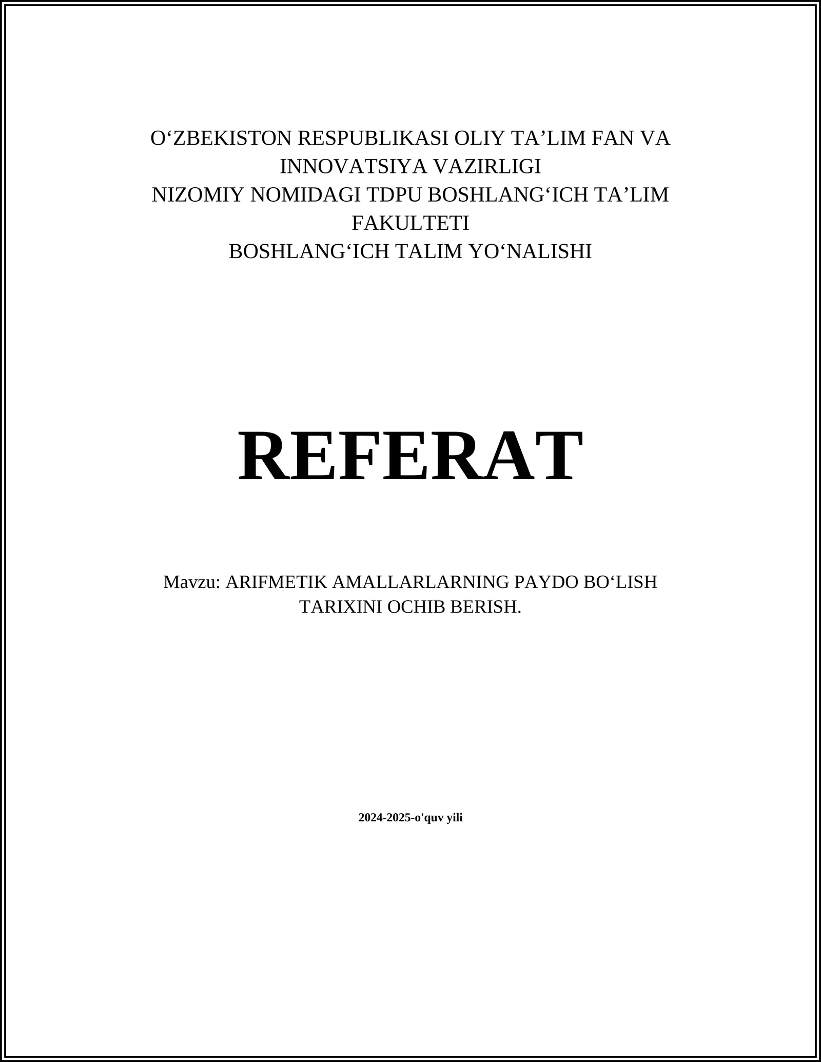 ARIFMETIK AMALLARLARNING PAYDO BOʻLISH TARIXINI OCHIB BERISH