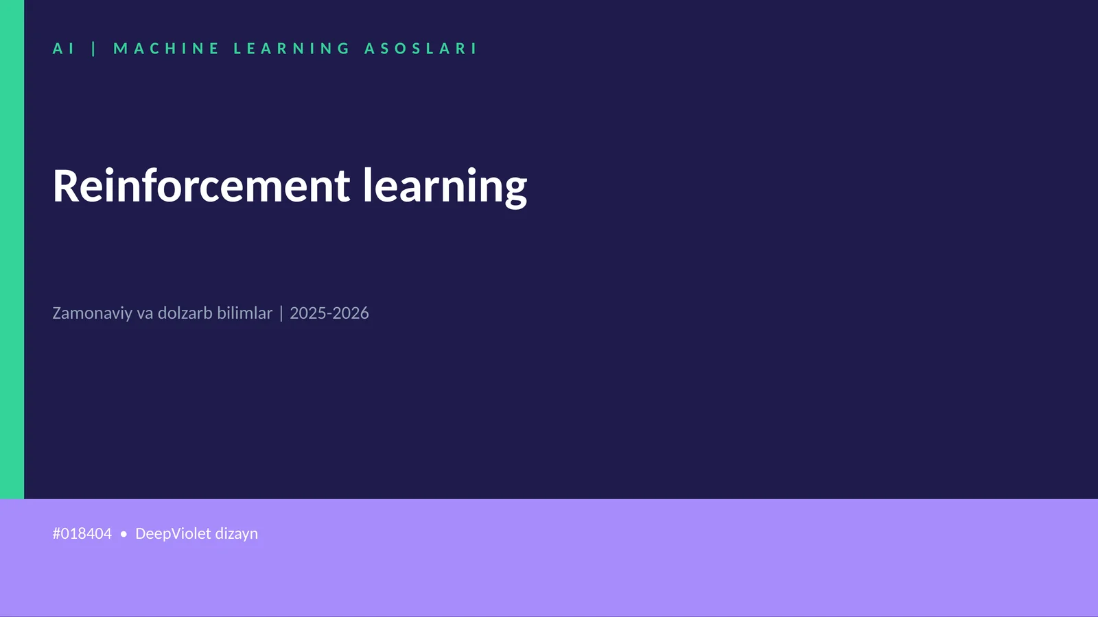 AI | MACHINE LEARNING ASOSLARI