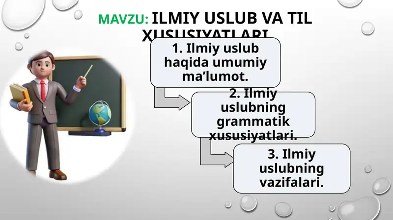 Ilmiy uslub va til xususiyatlari