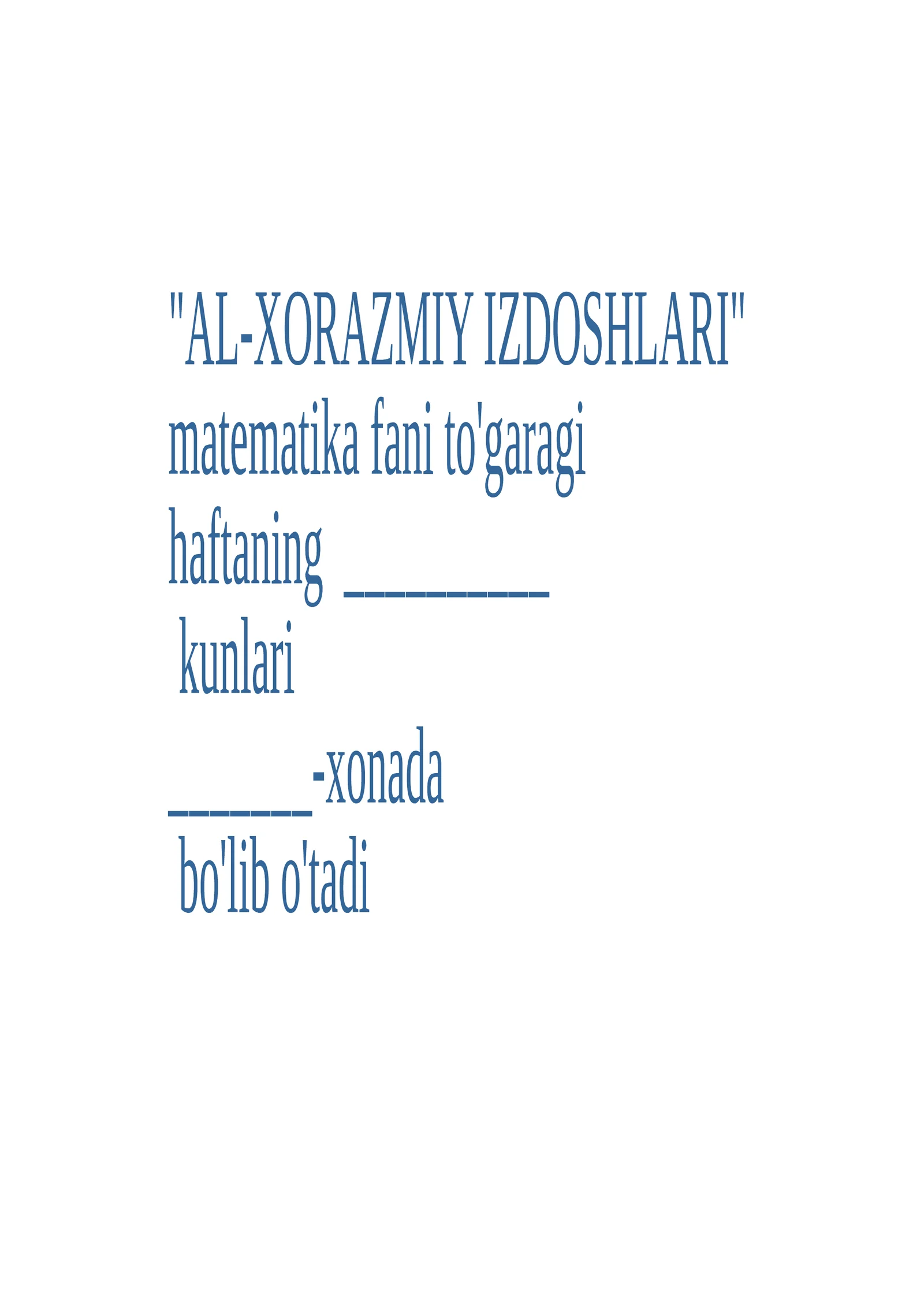 6-sinf Matematika Al-Xorazmiy izdoshlari to'garak ishlanmasi