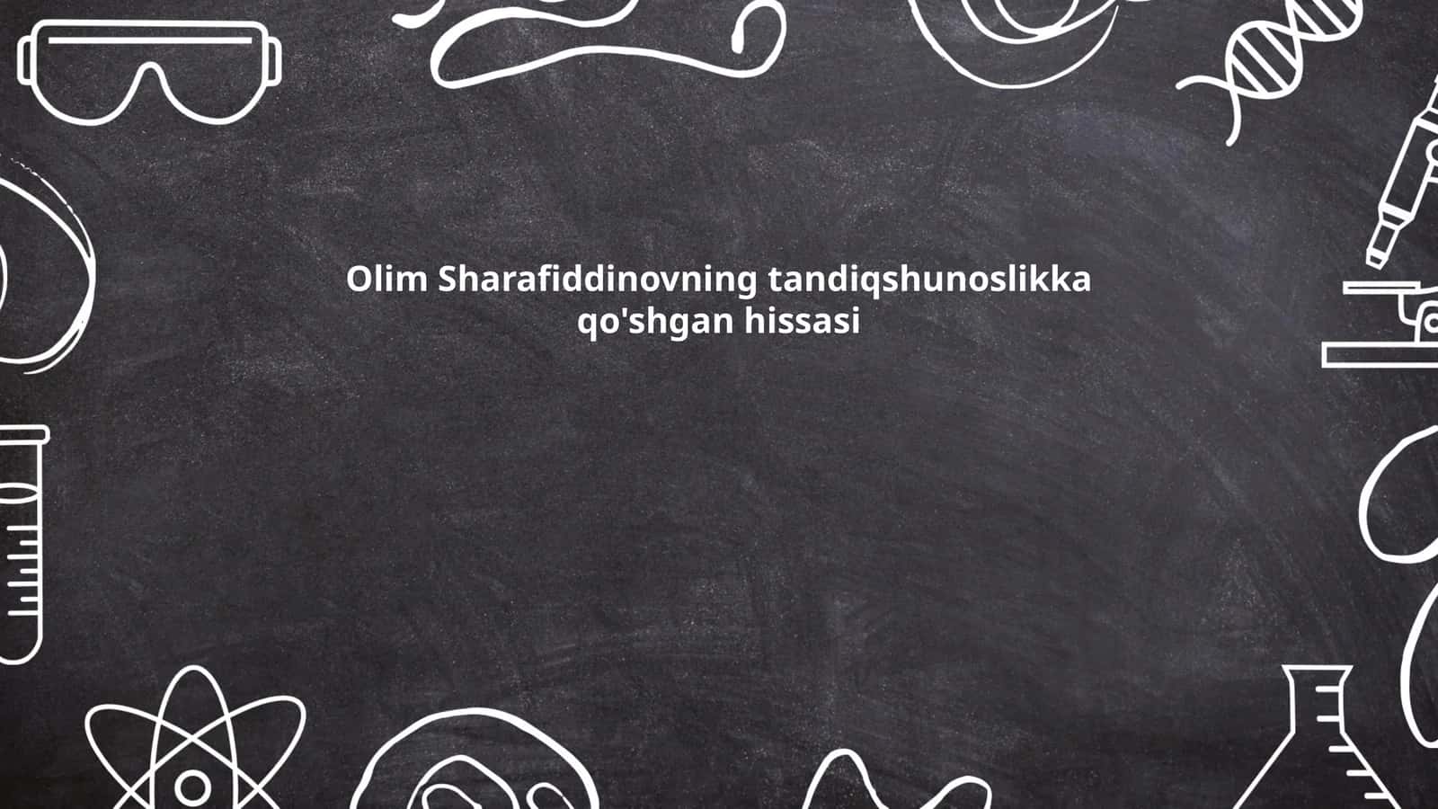 Olim Sharafiddinovning tandiqshunoslikka qo'shgan hissasi