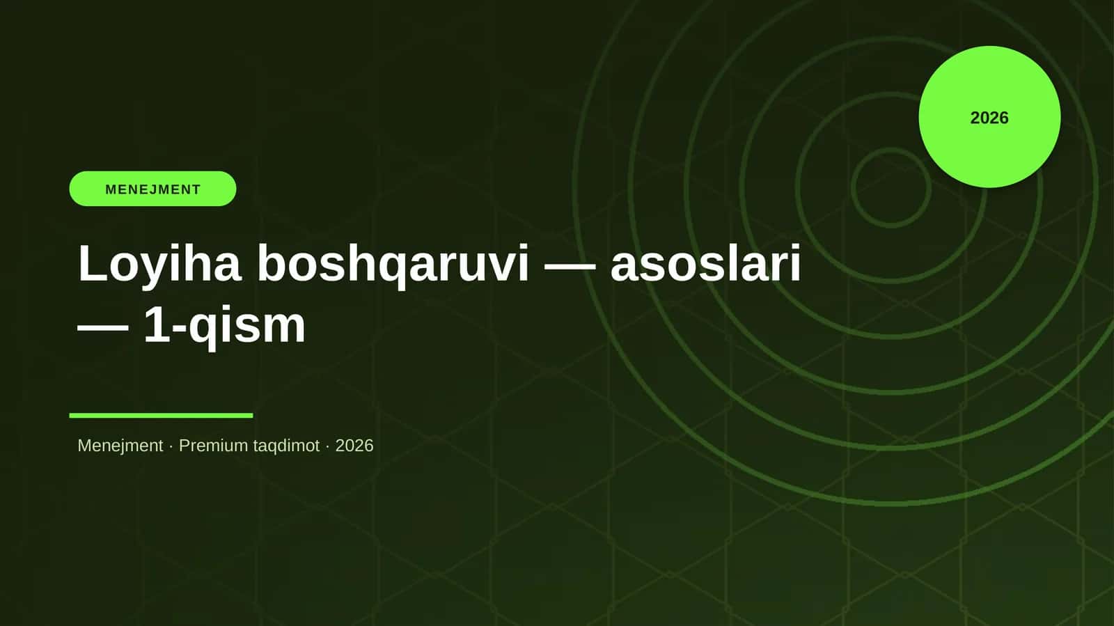 Loyiha boshqaruvi — asoslari — 1-qism
