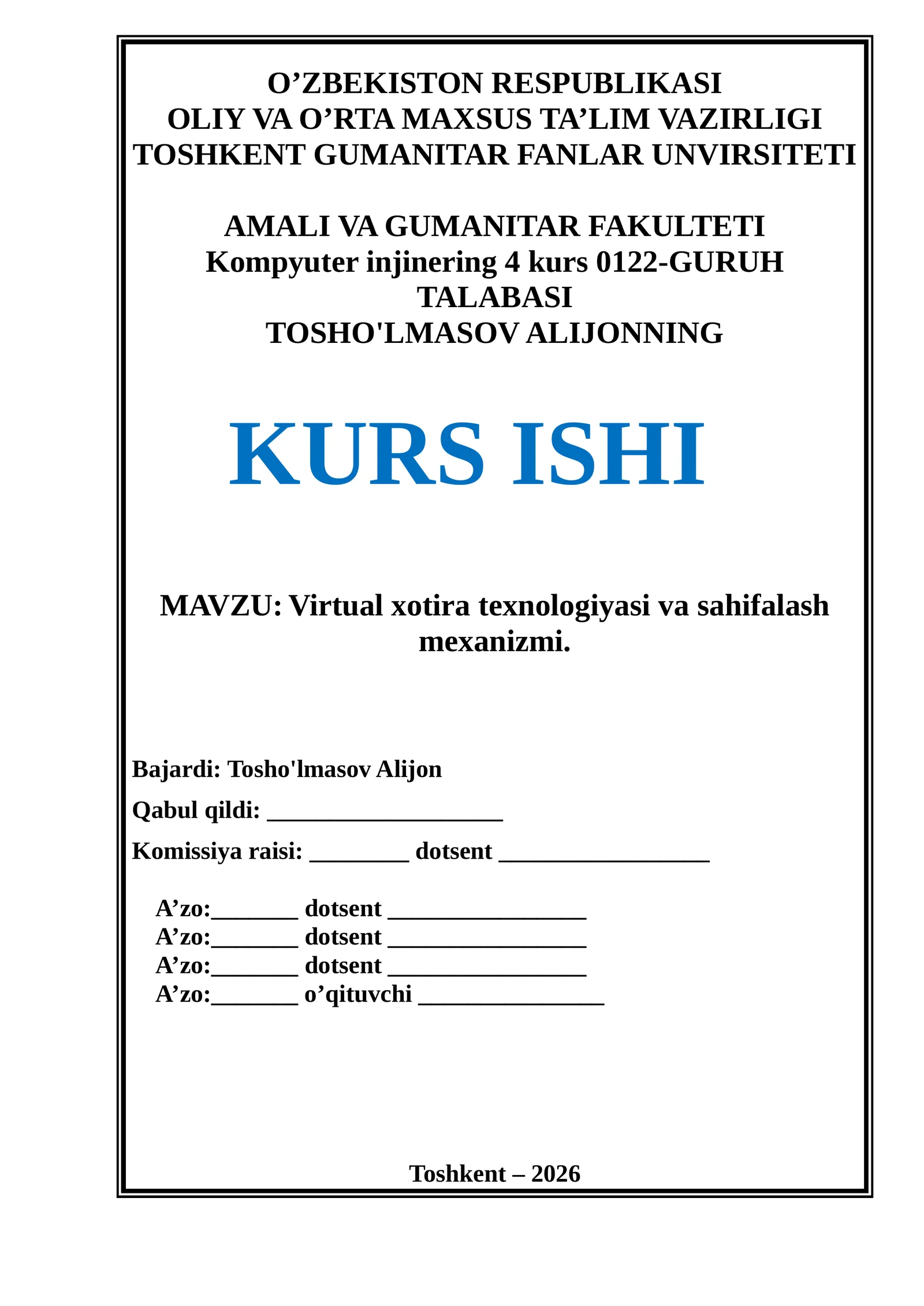 Virtual xotira texnologiyasi va sahifalash mexanizmi