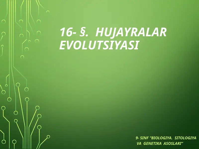 Hujayra lar evolutsiyasi