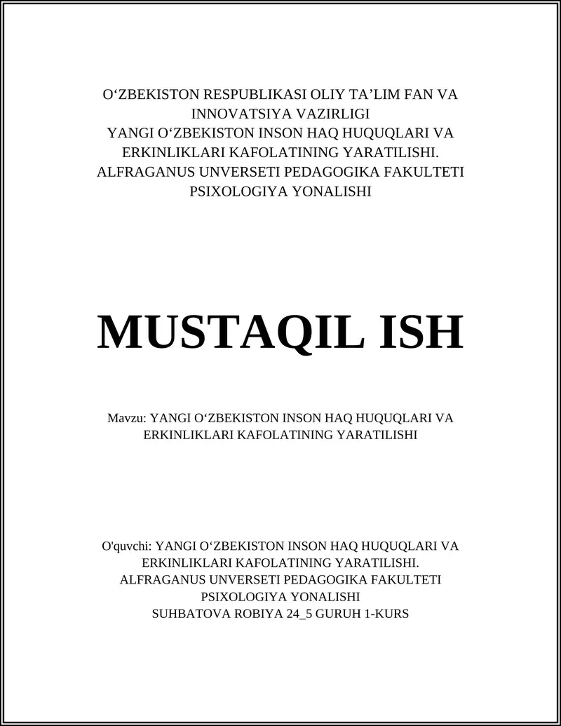 YANGI OʻZBEKISTON INSON HAQ HUQUQLARI VA ERKINLIKLARI KAFOLATINING YARATILISHI