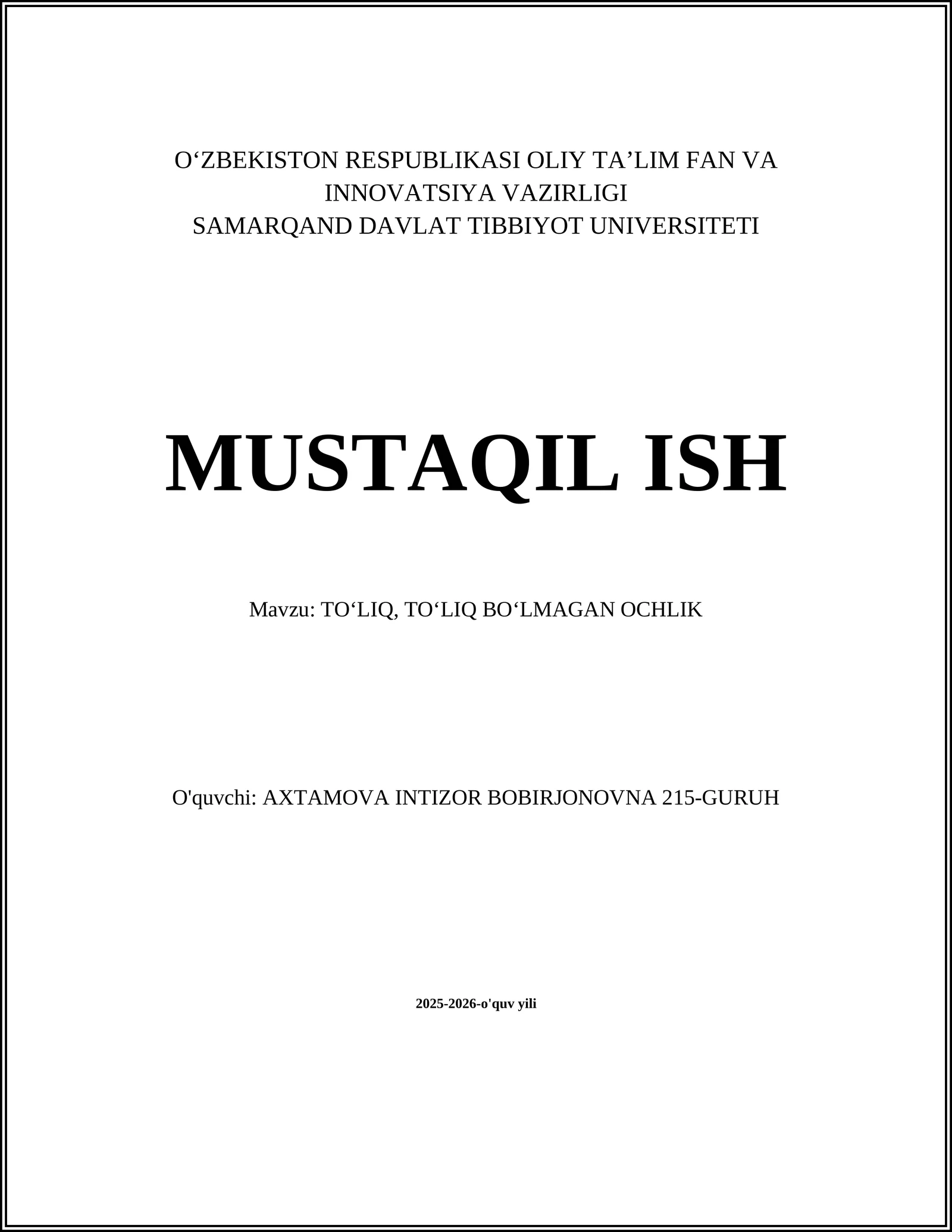 TO‘LIQ, TO‘LIQ BO‘LMAGAN OCHLIK