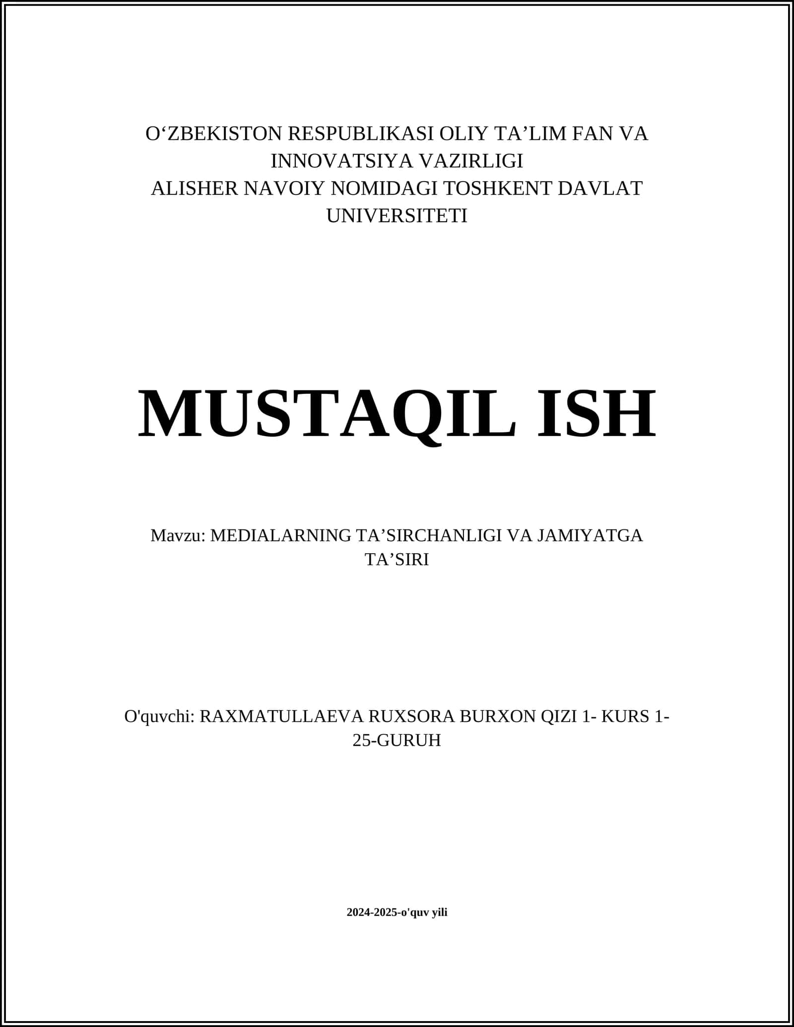 MEDIALARNING TA'SIRCHANLIGI VA JAMIYATGA TA'SIRI