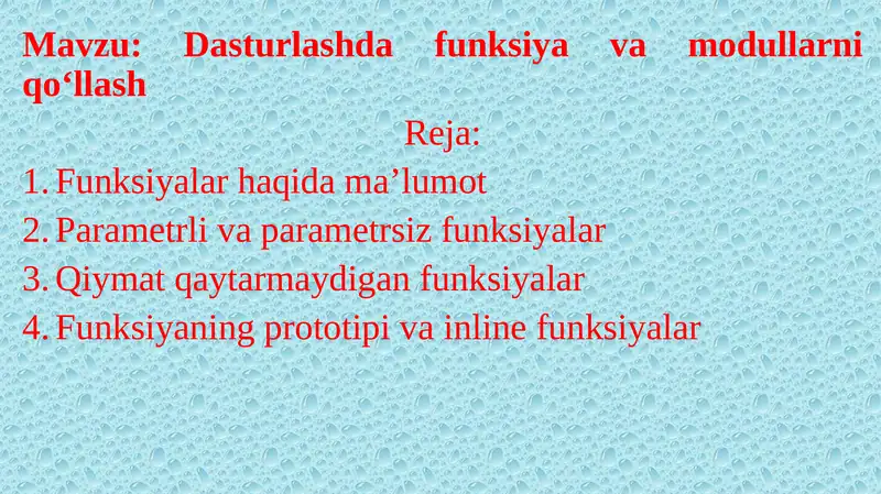 Dasturlashda funksiyalar va modullar ni qo‘llash