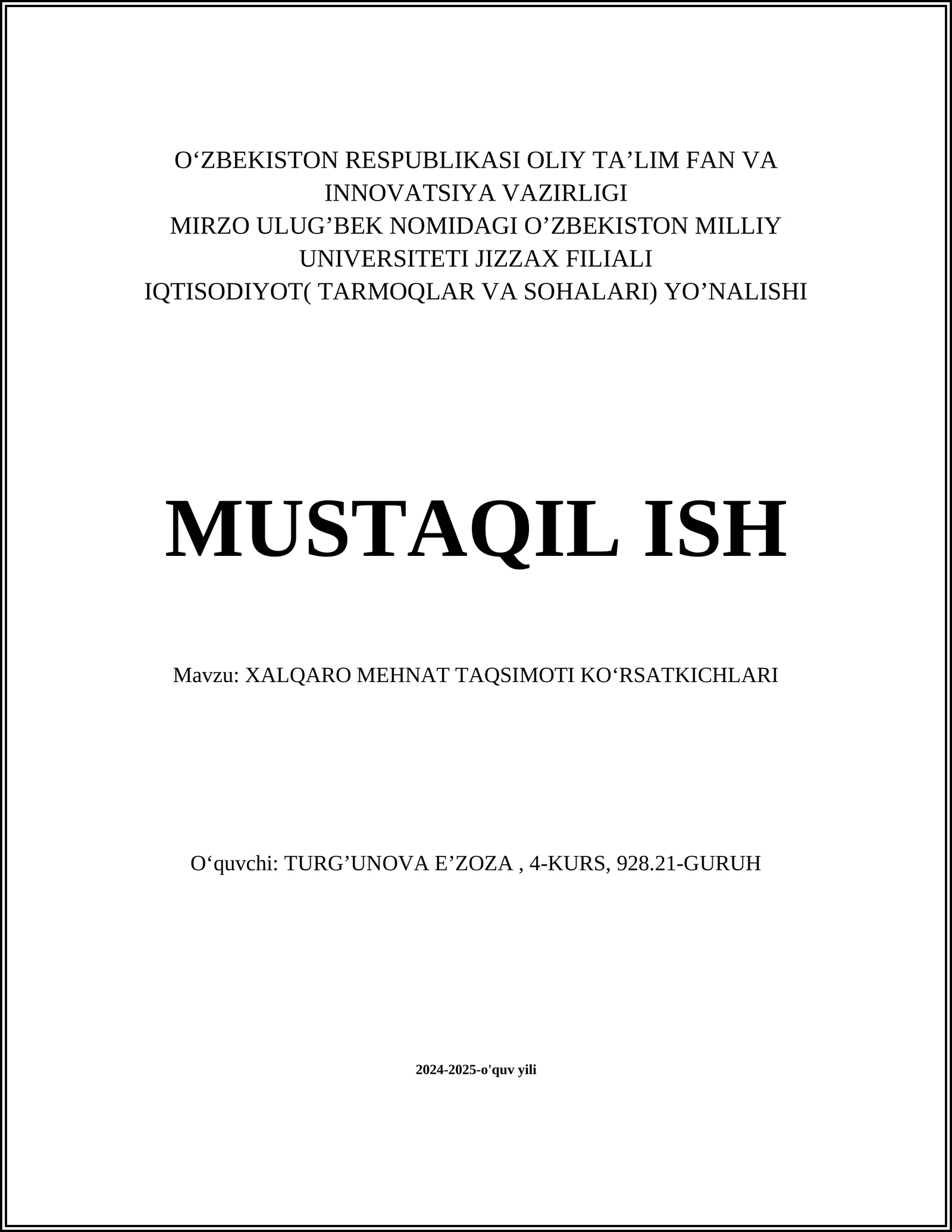 XALQARO MEHNAT TAQSIMOTI KO‘RSATKICHLARI