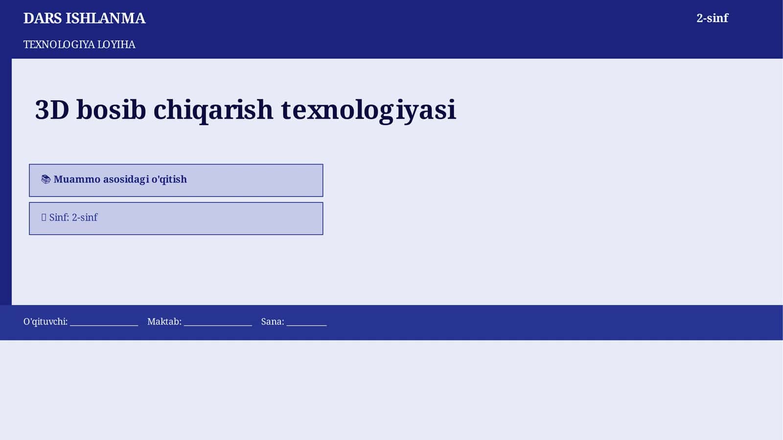 TEXNOLOGIYA LOYIHA