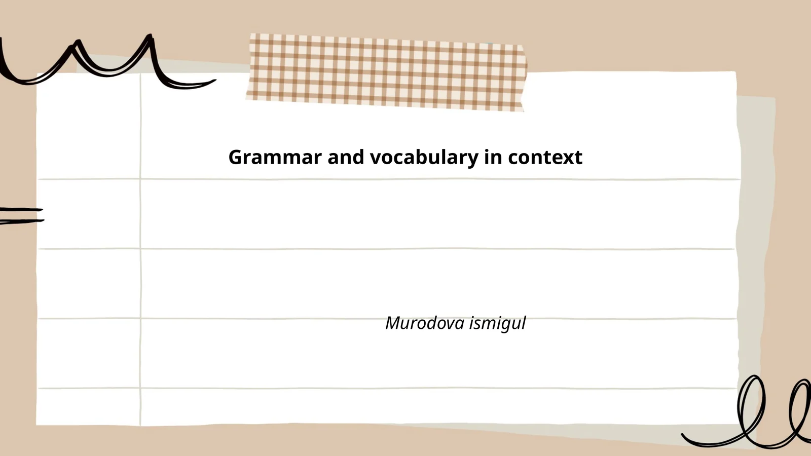 Grammar and vocabulary in context