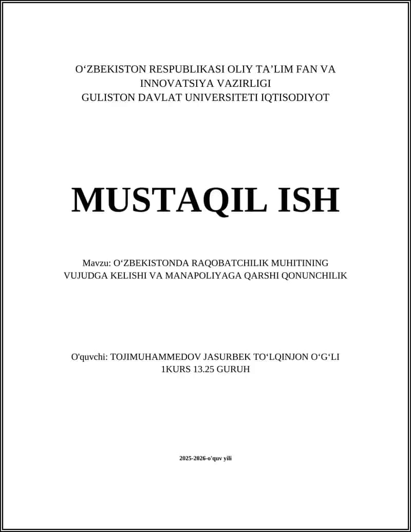 Oʻzbekistonda raqobat va monopoliyaga qarshi qonunchilikning tarixi va rivojlanishi