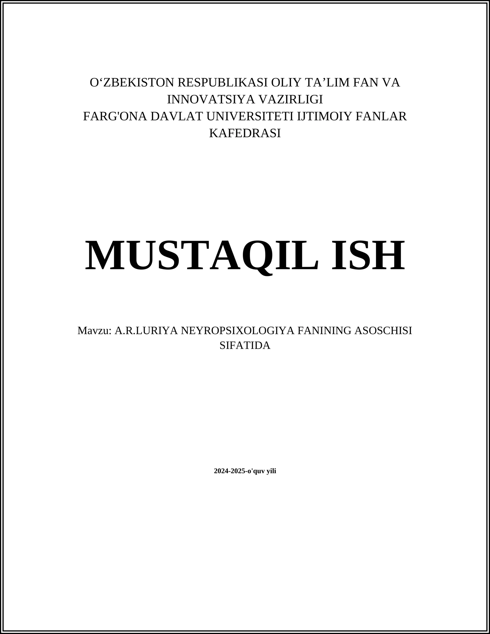 A.R.LURIYA NEYROPSIXOLOGIYA FANINING ASOSCHISI SIFATIDA