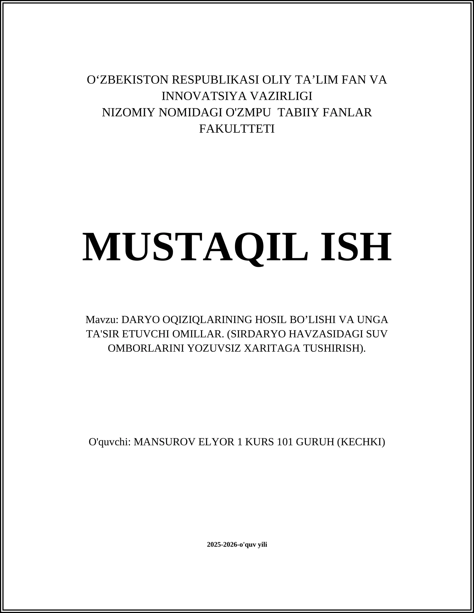 DARYO OQIZIQLARINING HOSIL BO’LISHI VA UNGA TA'SIR ETUVCHI OMILLAR