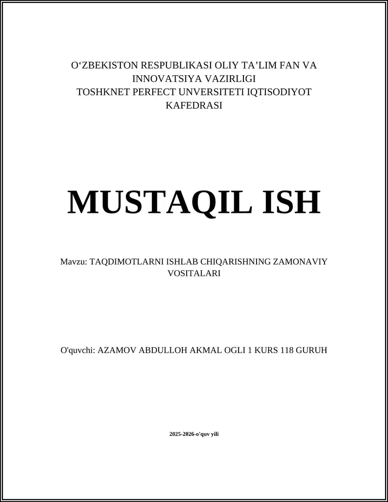 TAQDIMOTLARNI ISHLAB CHIQARISHNING ZAMONAVIY VOSITALARI