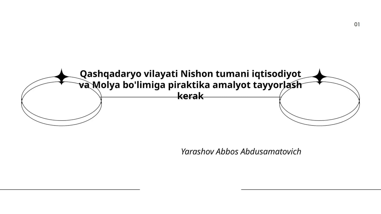 Qashqadaryo vilayati Nishon tumani iqtisodiyot va Molya bo'limiga piraktika amalyot tayyorlash kerak