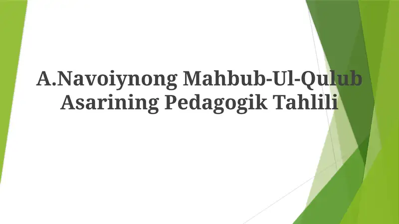 Mahbub-Ul-Qulub Asarining Pedagogik Tahlili