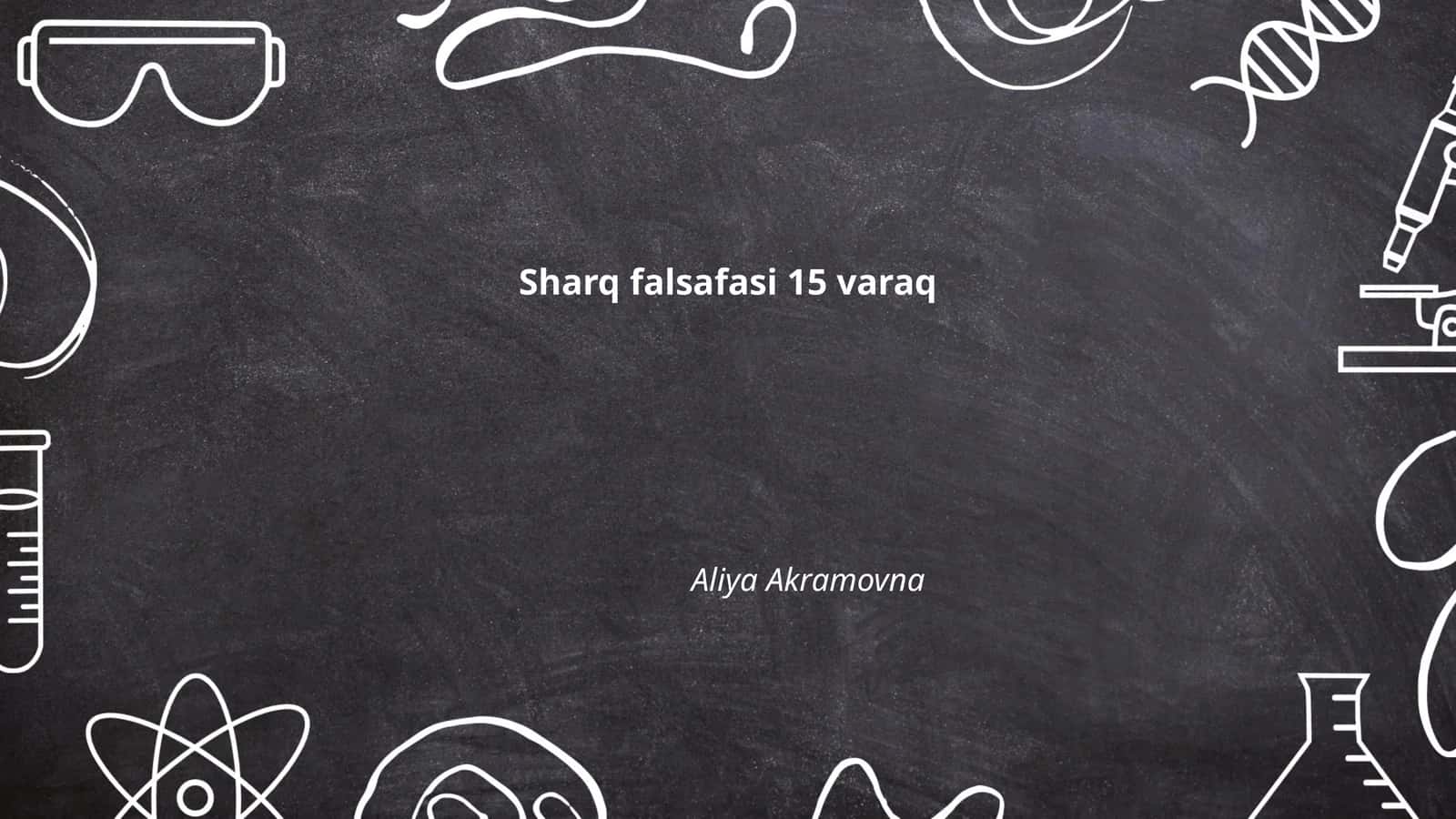 Sharq falsafasi 15 varaq
