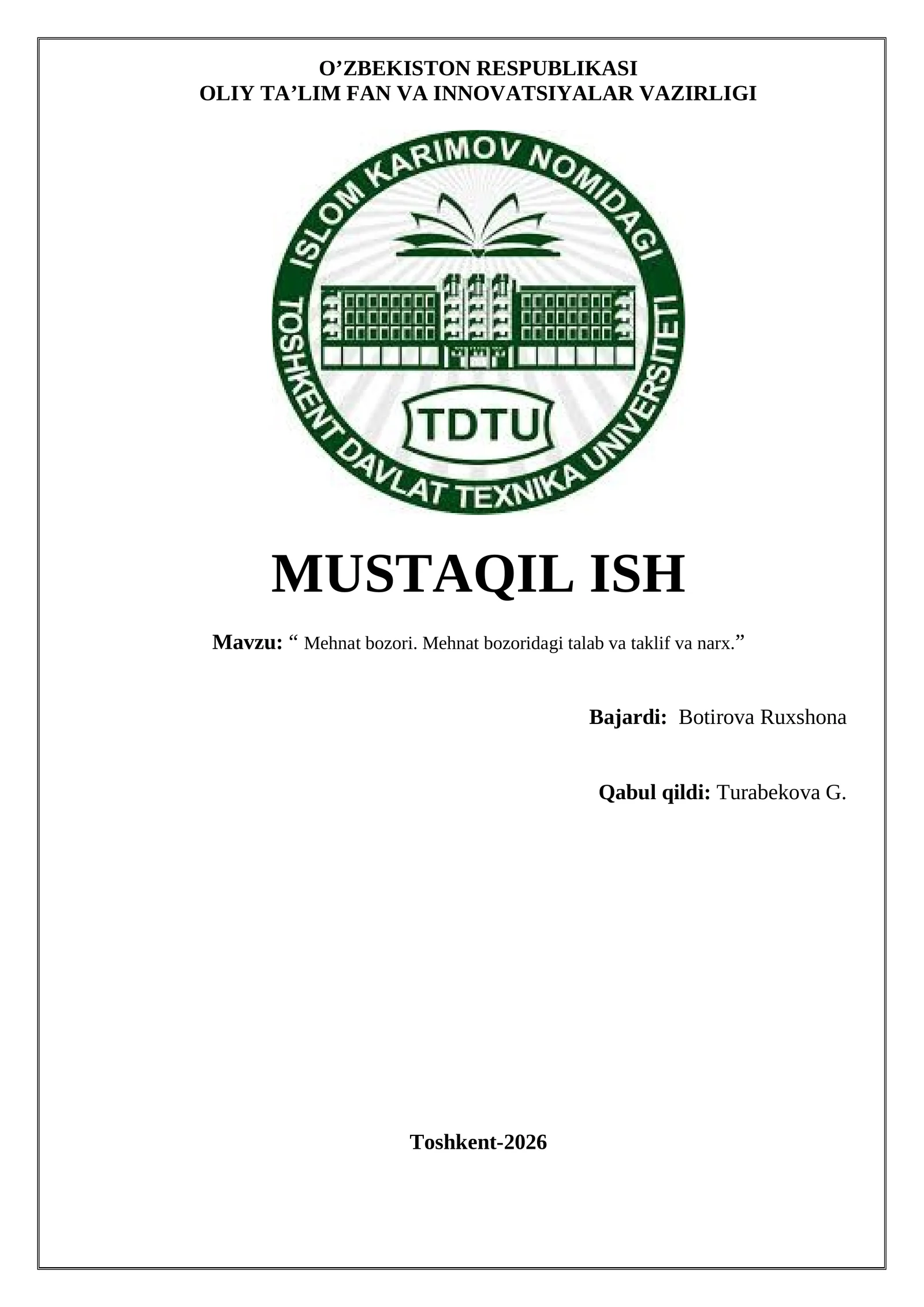 Mehnat bozori. Mehnat bozoridagi talab va taklif va narx