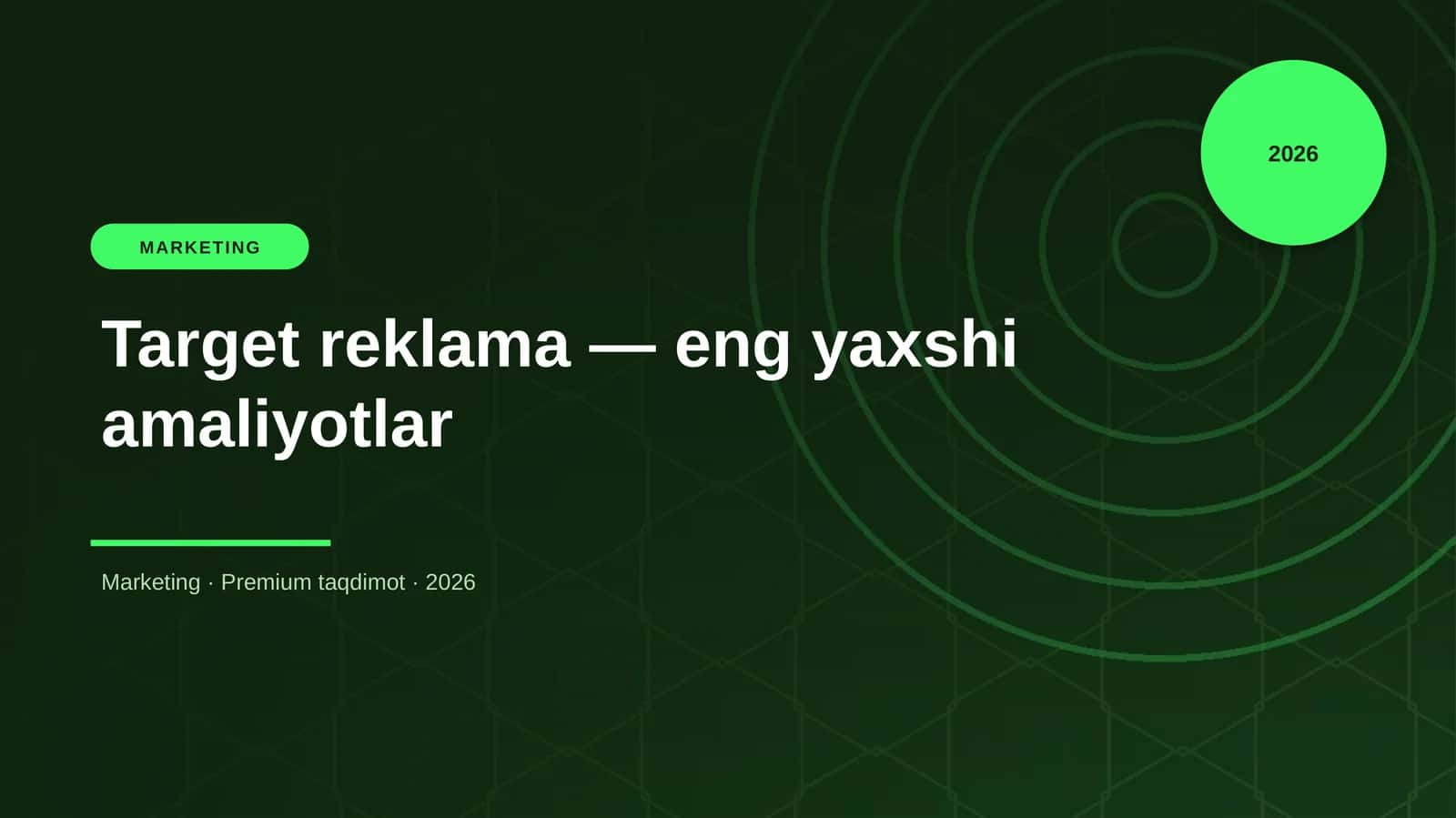 Target reklama — eng yaxshi amaliyotlar