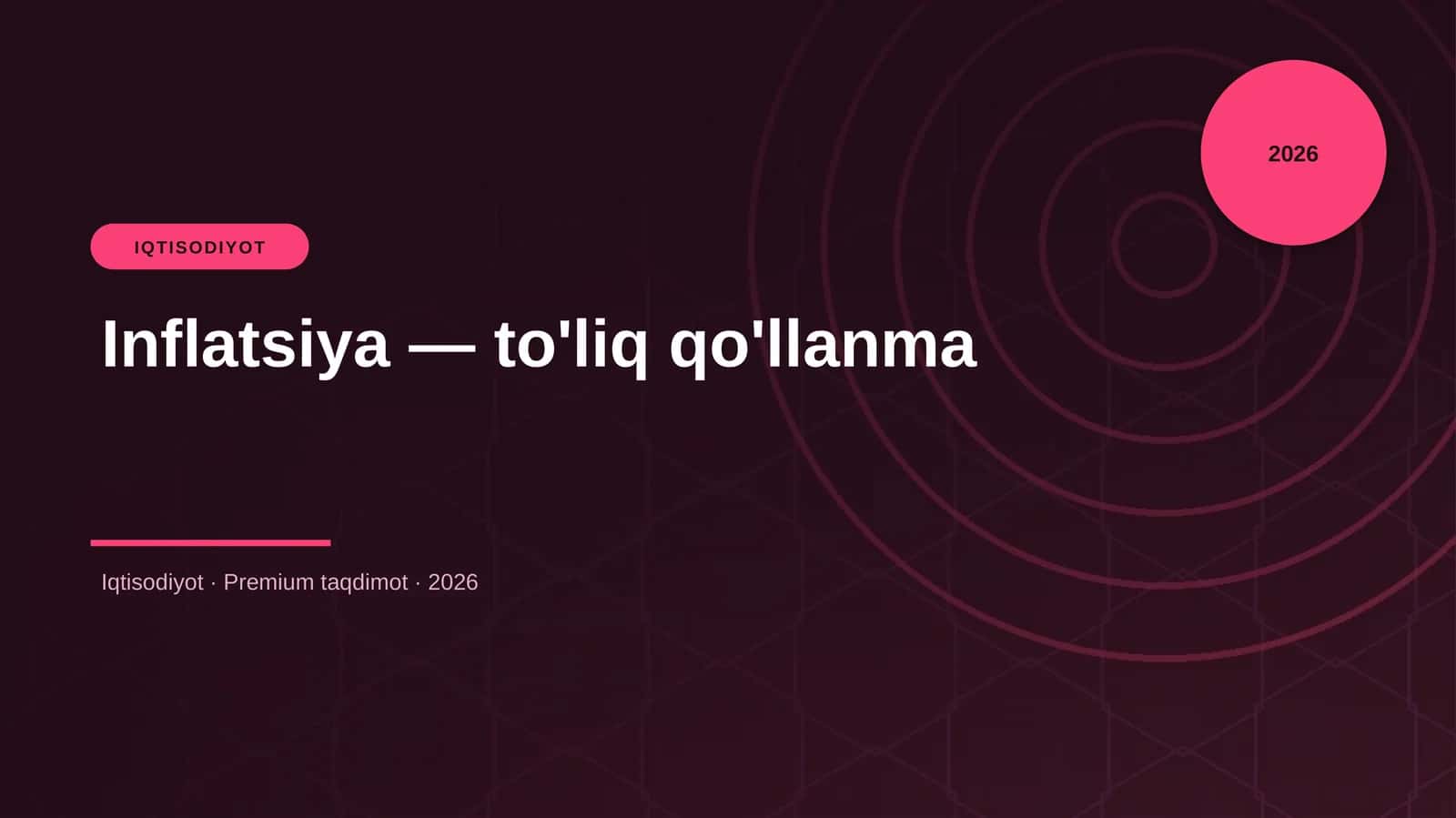 Inflatsiya — to'liq qo'llanma