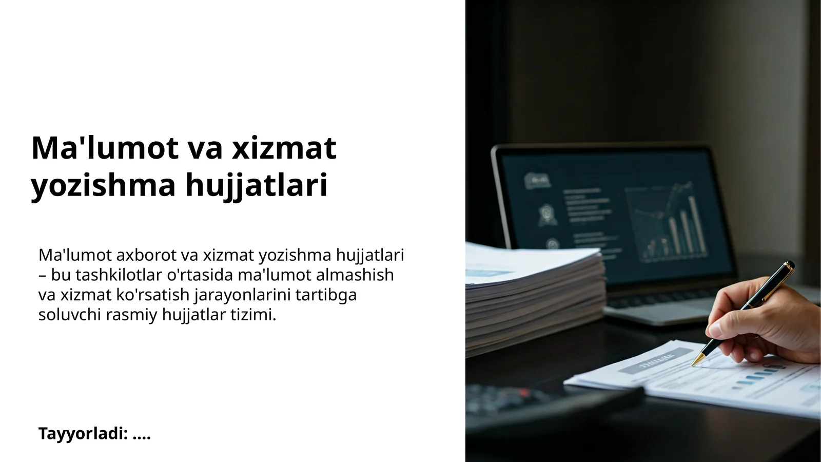 Ma'lumot va xizmat yozishma hujjatlari