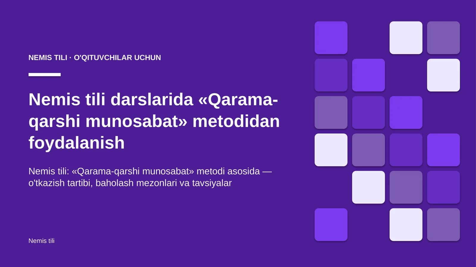 nemis tili darslarida qarama qarshi munosabat metodidan foydalanish 7789