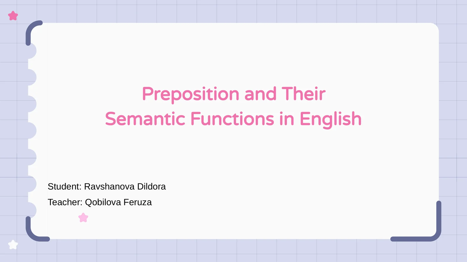 Preposition and Their Semantic Functions in English