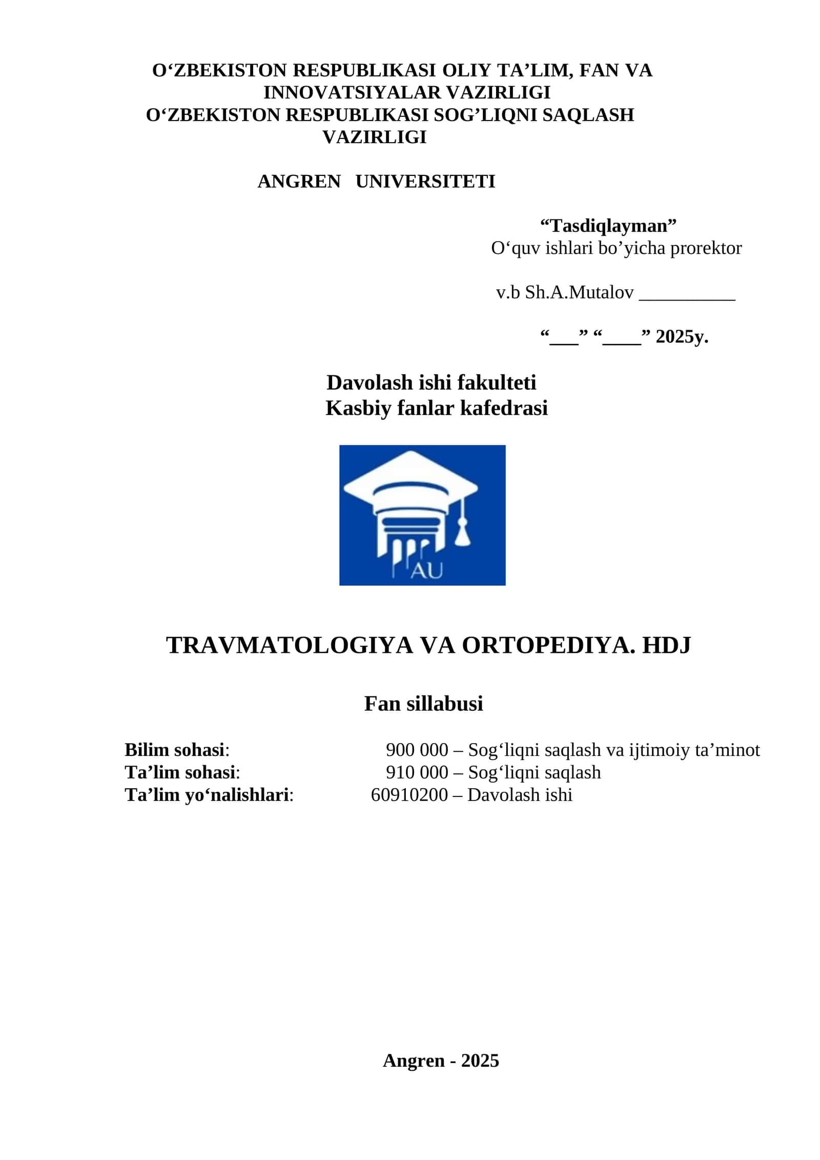 Travmatologiya va ortopediya. HDJ