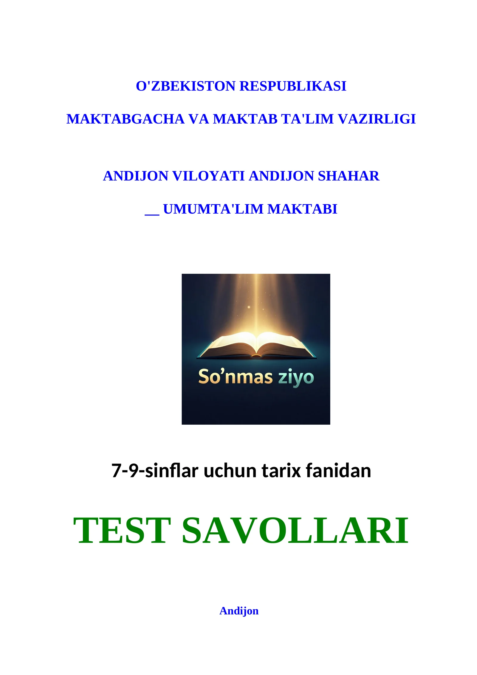 7-9-sinflar uchun tarix fanidan TEST SAVOLLARI