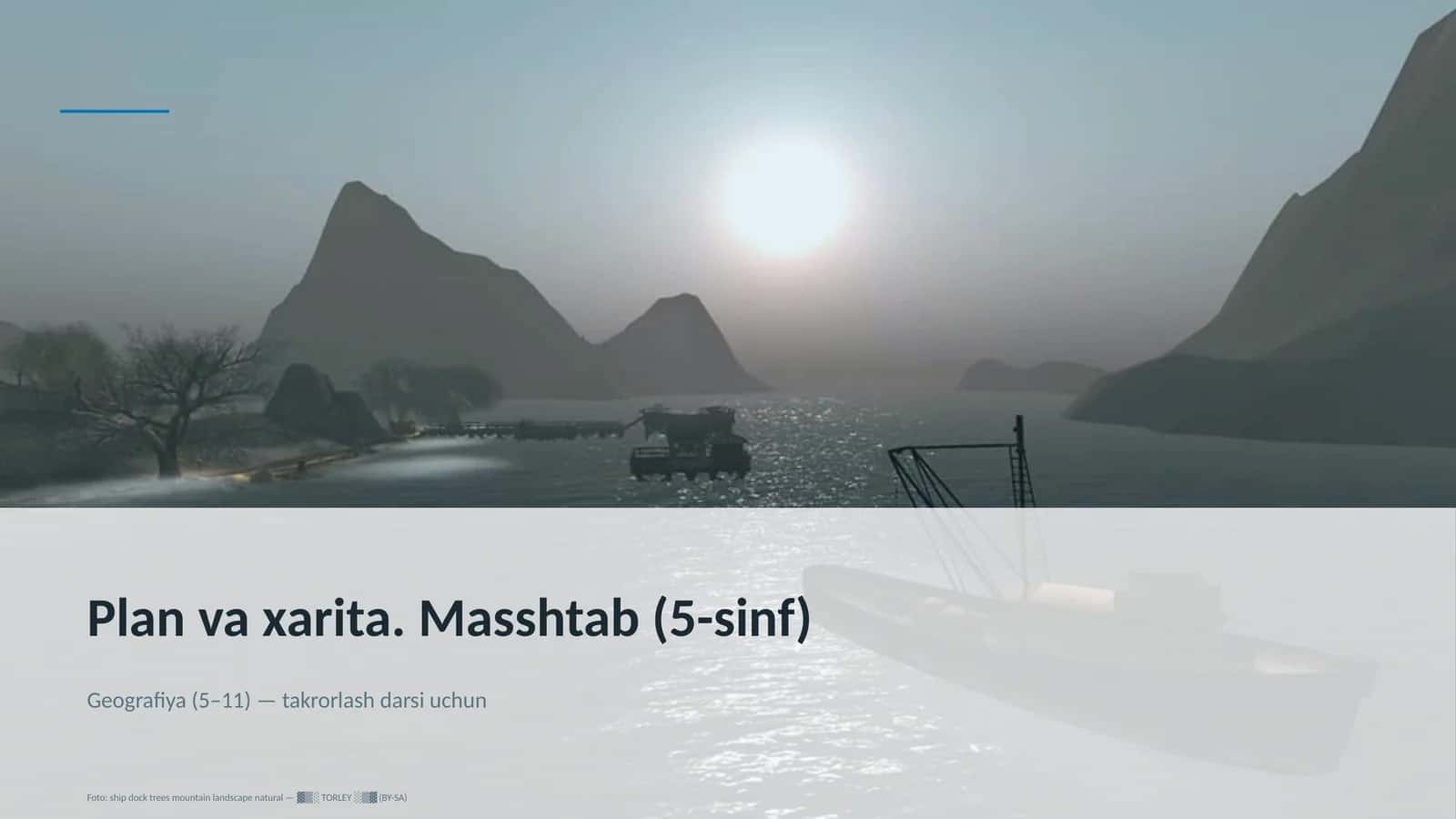Plan va xarita. Masshtab (5-sinf)