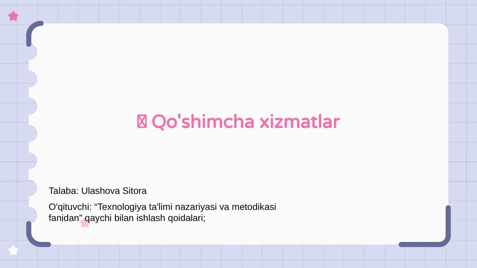 Qo'shimcha xizmatlar