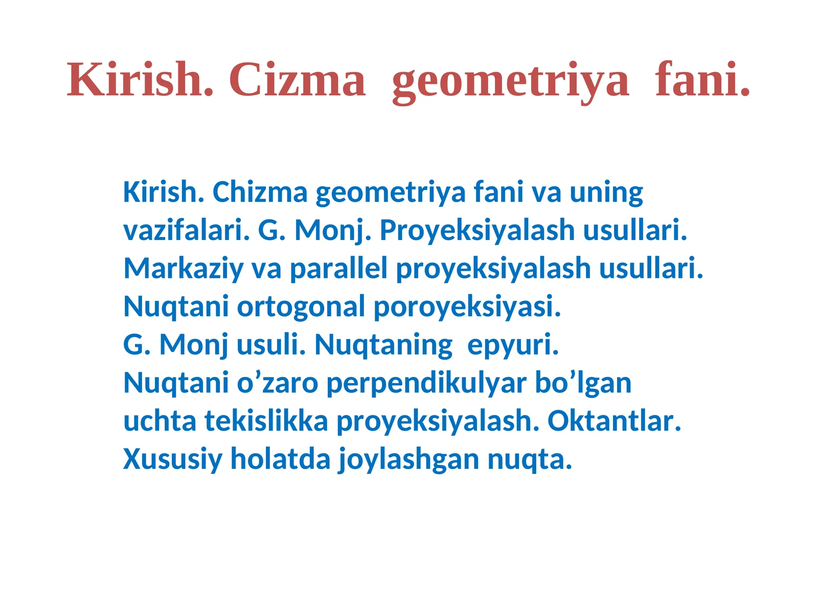 Kirish.Cizma geometriya fani