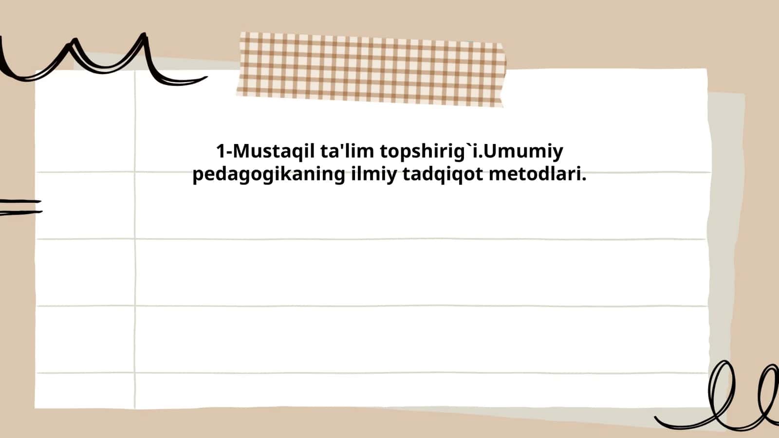 Umumiy pedagogikaning ilmiy tadqiqot metodlari