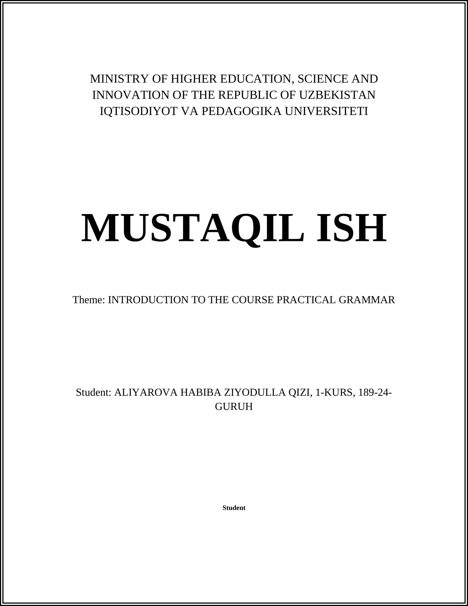 INTRODUCTION TO THE COURSE PRACTICAL GRAMMAR