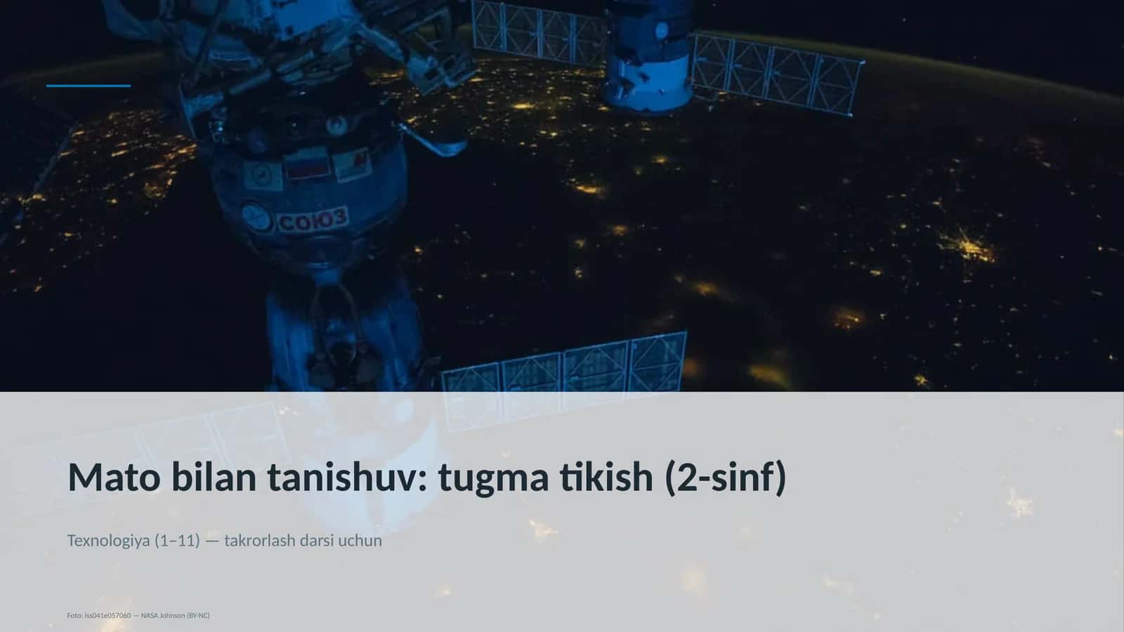 Texnologiya (1–11) — takrorlash darsi uchun