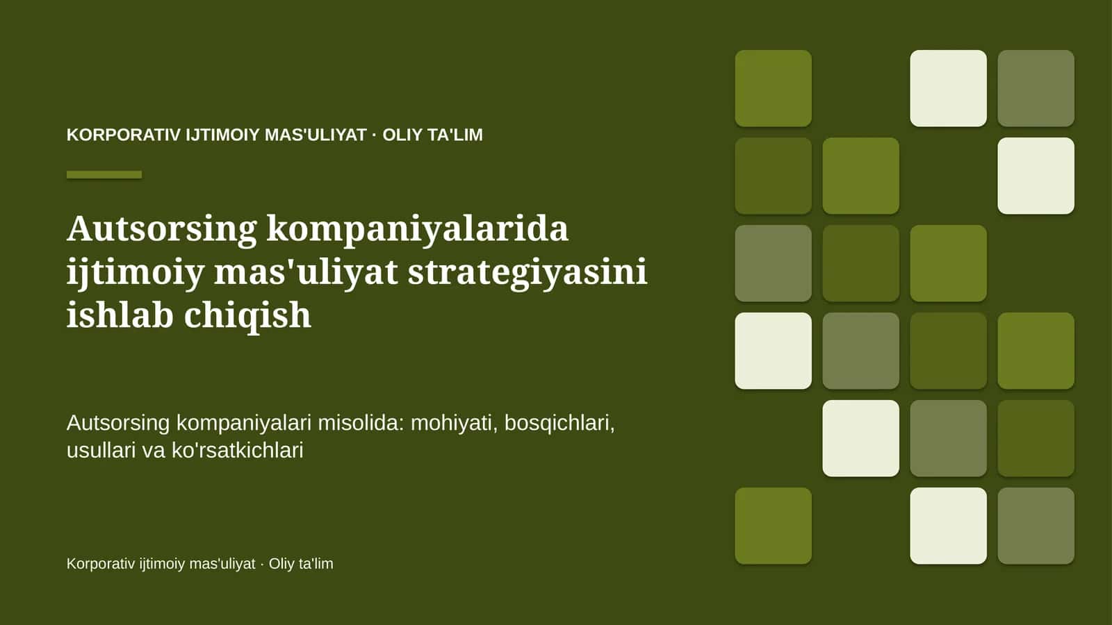 autsorsing kompaniyalarida ijtimoiy mas'uliyat strategiyasini ishlab chiqish 9483