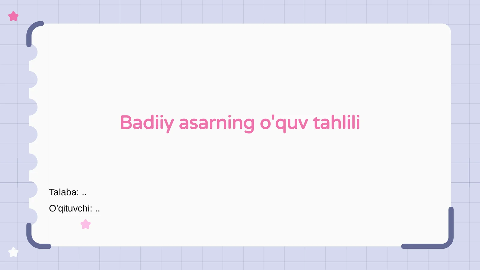 Badiiy asarning o'quv tahlili