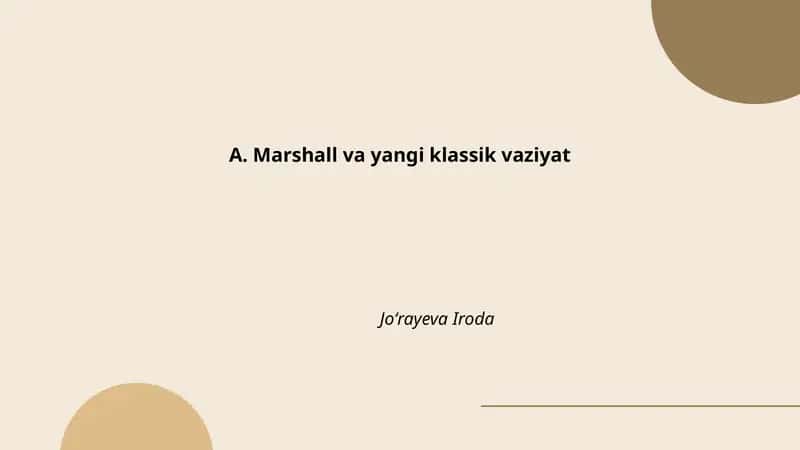 A. Marshall iqtisodiy nazariyalari
