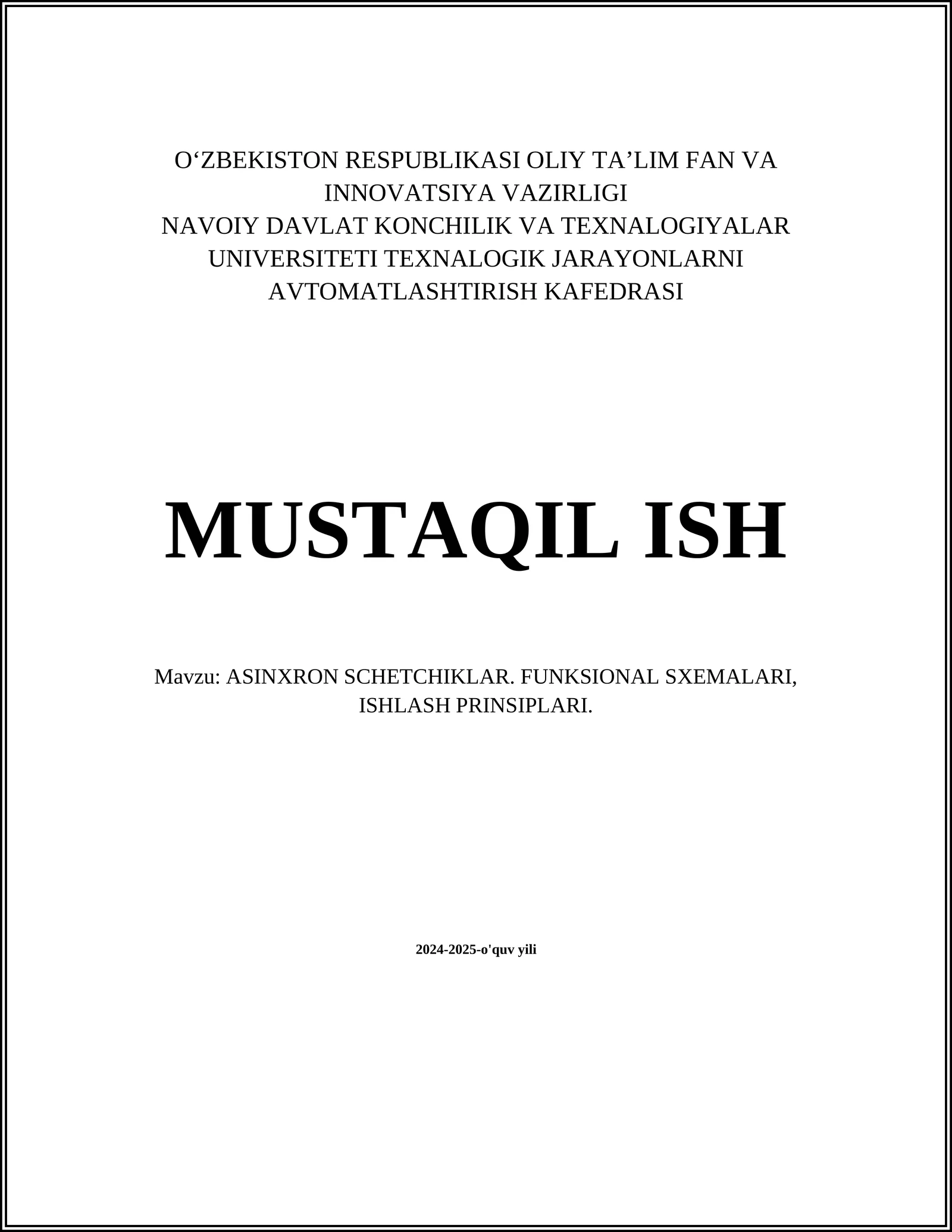 ASINXRON SCHETCHIKLAR. FUNKSIONAL SXEMALARI, ISHLASH PRINSIPLARI