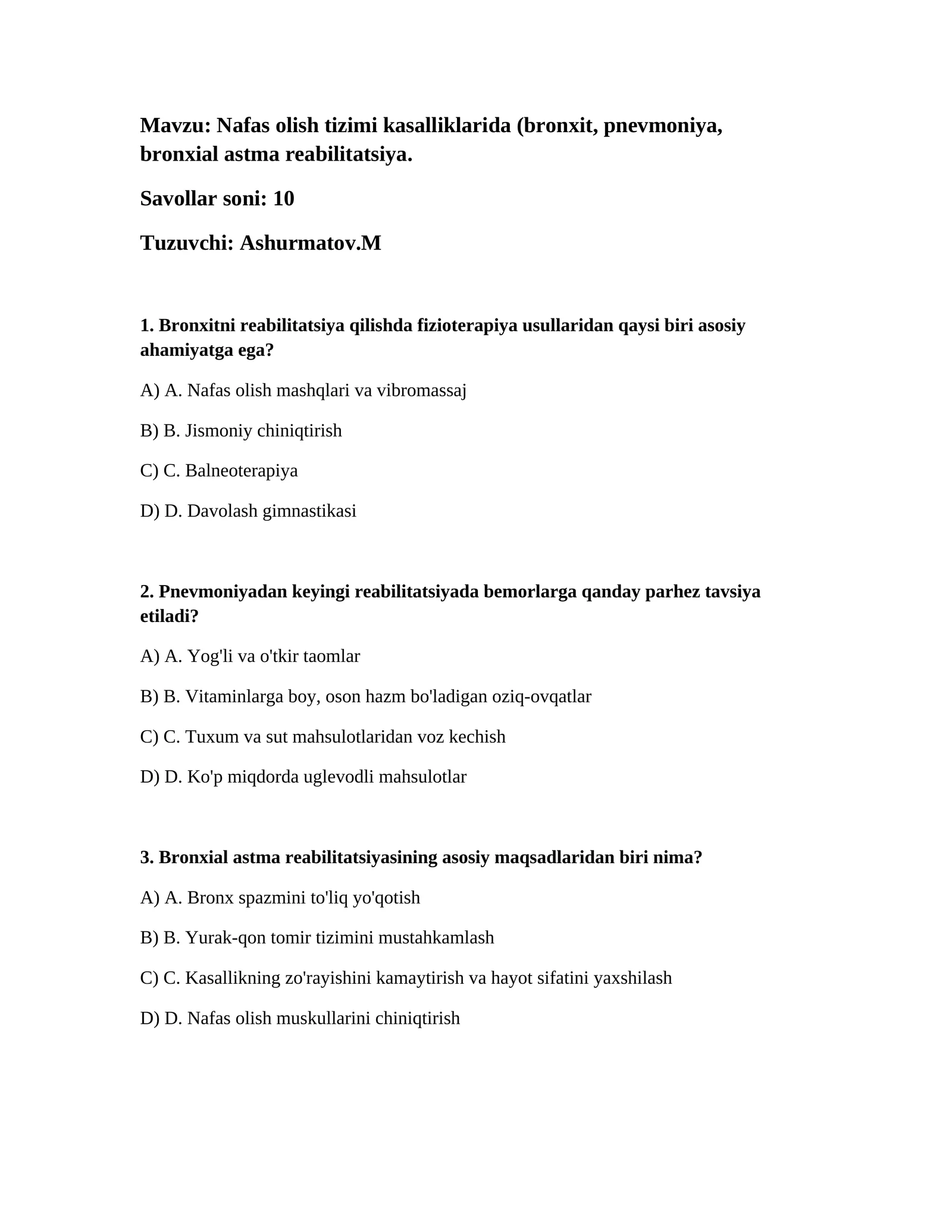 Nafas olish tizimi kasalliklarida (bronxit, pnevmoniya, bronxial astma reabilitatsiya)