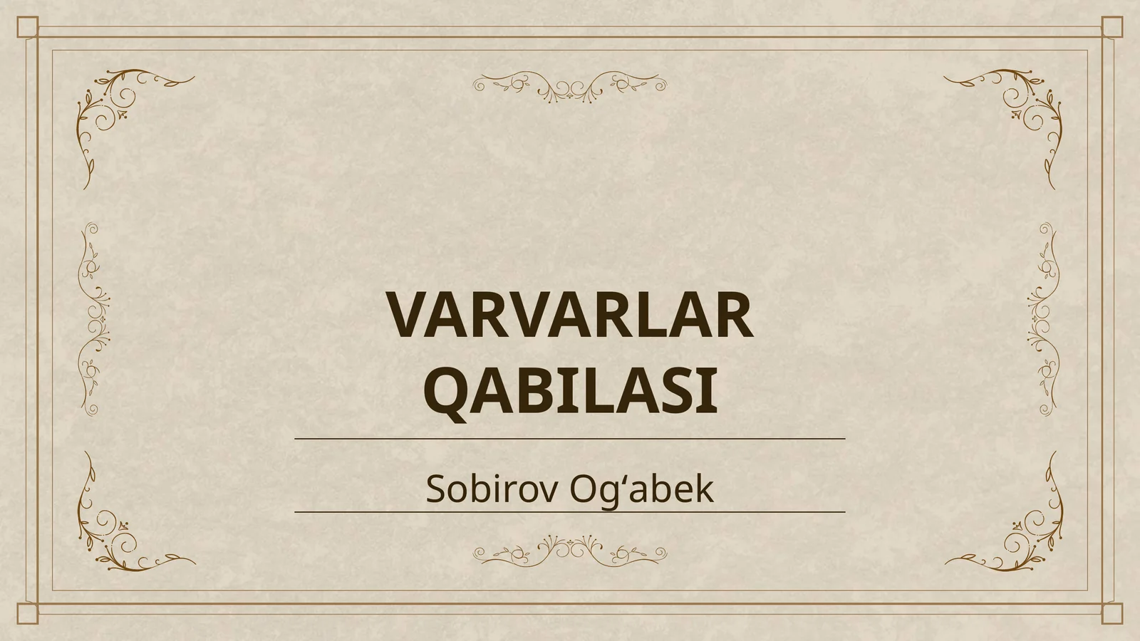 VARVARLAR QABILASI