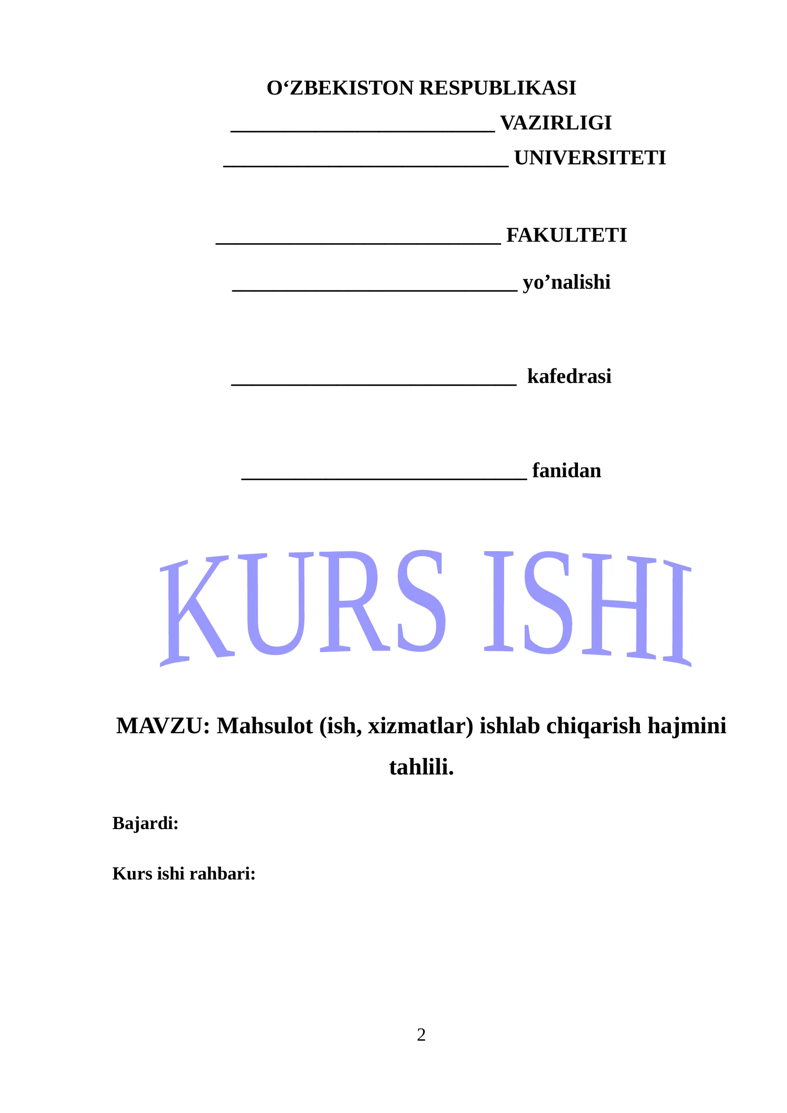 Mahsulot (ish, xizmatlar) ishlab chiqarish hajmini tahlili.