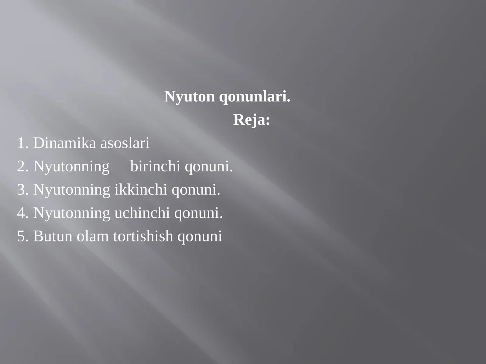 Nyuton qonunlari